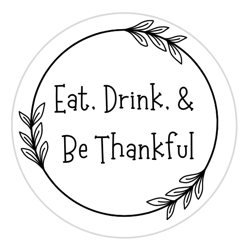 Thanksgiving Edible Drink Toppers - Eat, Drink, & Be Thankful