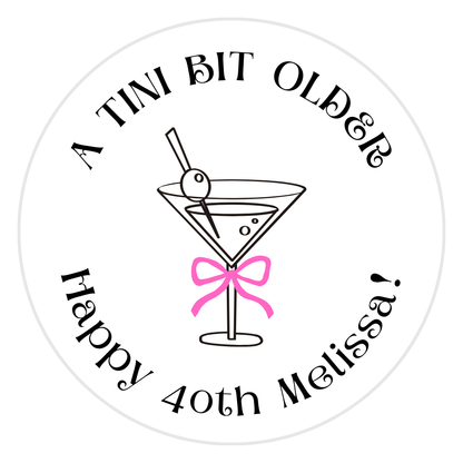 Birthday Cocktail Garnish - A Tini Bit Older