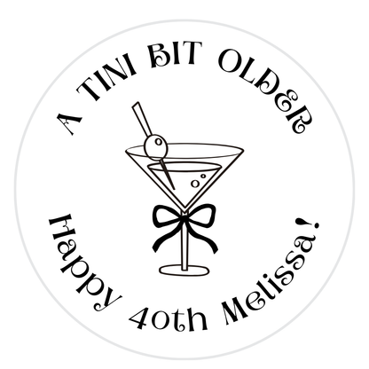 Birthday Cocktail Garnish - A Tini Bit Older