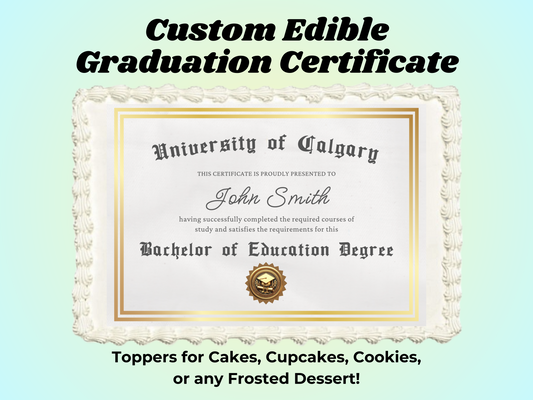 Custom Graduation Certificate Edible Cake Topper